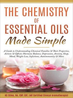 cover image of The Chemistry of Essential Oils Made Simple